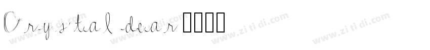 Crystal dear字体转换